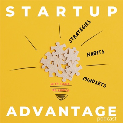 Startup Advantage Podcast Startup Advantage Podcast