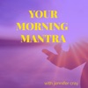 Your Morning Mantra artwork