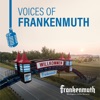 Voices of Frankenmuth Podcast artwork