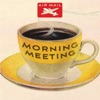 Morning Meeting artwork