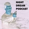 The Night Dream Podcast artwork