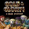 Gold & Glory! (a D&D Podcast) artwork