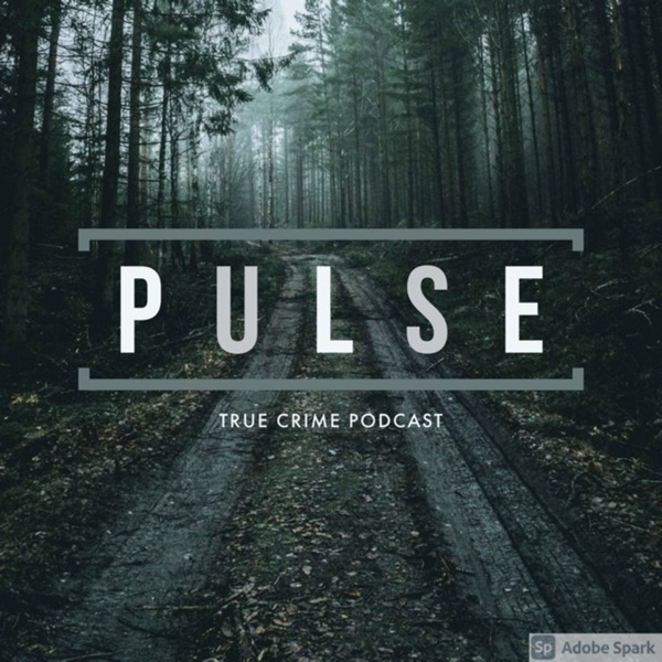 Pulse: True Crime Podcast Artwork