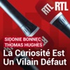 La curiosité est un vilain défaut