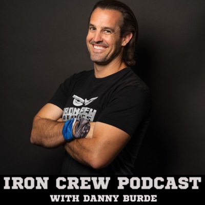 Iron Crew Podcast Iron Crew Podcast