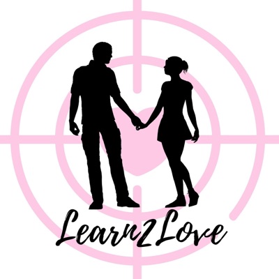 Learn2Love Podcast Learn2Love Podcast