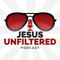 Jesus Unfiltered Podcast