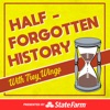 Trey Wingo Presents: Half-Forgotten History artwork