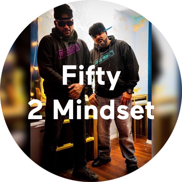 Fifty 2 Mindset Artwork