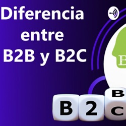 Diferencias digitales B2C y B2C