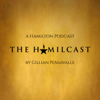 The Hamilcast: A Hamilton Podcast - Gillian Pensavalle