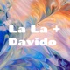 La La + Davido 