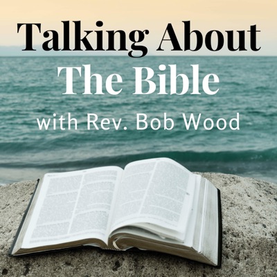 Talking About The Bible Talking About The Bible