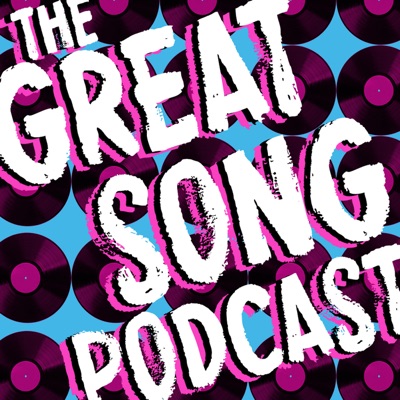 The Great Song Podcast The Great Song Podcast
