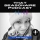 That Seasonaire Podcast