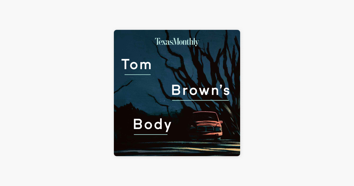 ‎Tom Brown's Body Trailer on Apple Podcasts