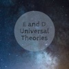E and D Universal Theories. artwork
