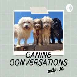 Canine Conversations with Jo