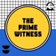 The Prime Witness