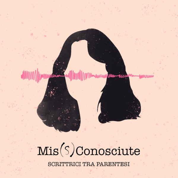 MisSconosciute - Mis(S)conosciute -