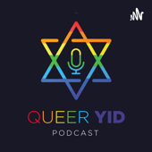 Queer Y*d Podcast: LGBTQ Jews Share Our Stories - Queer Yid Podcast