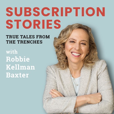 Subscription Stories: True Tales from the Trenches Subscription Stories: True Tales from the Trenches
