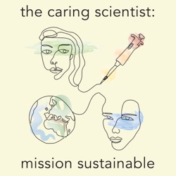 Episode 11: Science will never become sustainable unless we change how we procure and consume in the labs