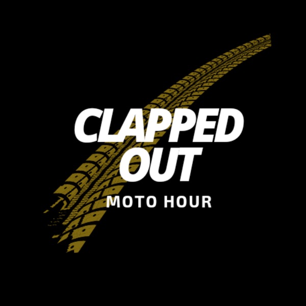 Clapped Out Moto Hour Artwork