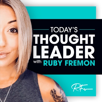 Today's Thought Leader Today's Thought Leader