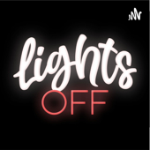 Lights OFF - Un podcast dei membri dell'associazione culturale LIGHTS OFF.