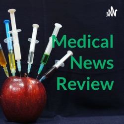 Medical News Review - Episode 12 - Asthma and UFPs (13/6/21)