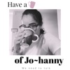 Have a Cup of Johanny  artwork