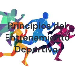 Principios del Entrenamiento Deportivo 