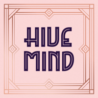 Hive Mind podcast