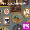 P4 Dokumentär
