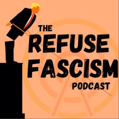 Refuse Fascism Refuse Fascism