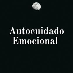 Autocuidado emocional