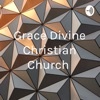 Grace Divine Christian Church  artwork