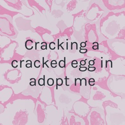 Cracking a fossil egg in adopt me