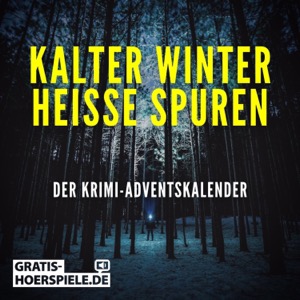 Kalter Winter, heiße Spuren – Der Krimi-Adventskalender mit Sherlock Holmes & Co.