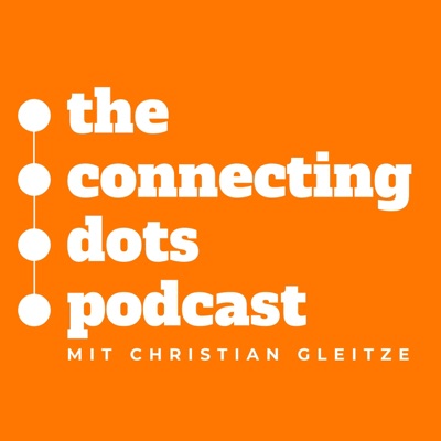The Connecting Dots Podcast The Connecting Dots Podcast