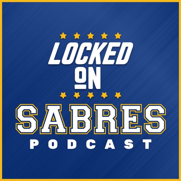 Locked On Sabres – Daily Podcast On The Buffalo Sabres artwork