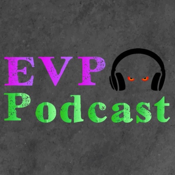 EVP Podcast Artwork