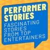 Performer Stories — Fascinating Stories from Top Entertainers artwork