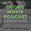 Dodge Movie Podcast artwork