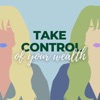 Take Control of Your Wealth artwork