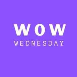 WoW Wednesday