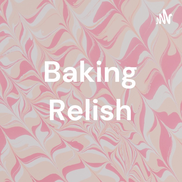 Baking Relish
