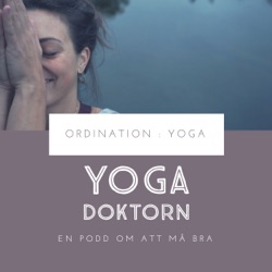 S2 : A9 :  Vaddå Medicinsk Yoga? - med Göran Boll
