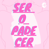 Ser O Padecer. Movimiento Y Conciencia Por Mi Y Por Ti Para Mañana. - Norma Resendiz